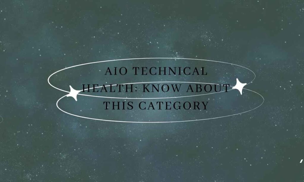 Aio Technical Health